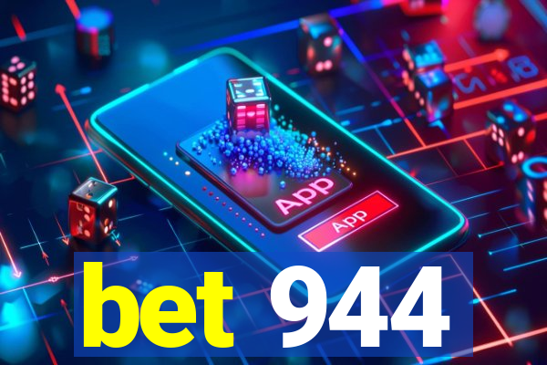 bet 944